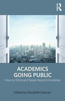 预订 academics going public: how to write and speak beyond
