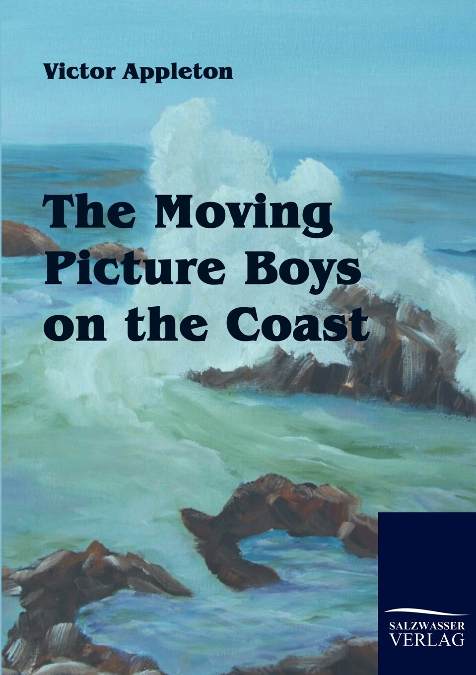 【预售 按需印刷】the moving picture boys on the coast