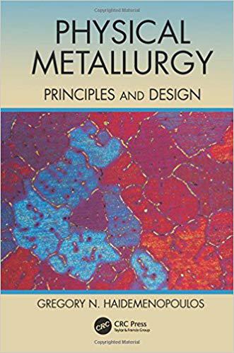 预订 physical metallurgy: principles and design