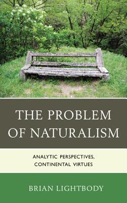 预订 the problem of naturalism: analytic perspectives