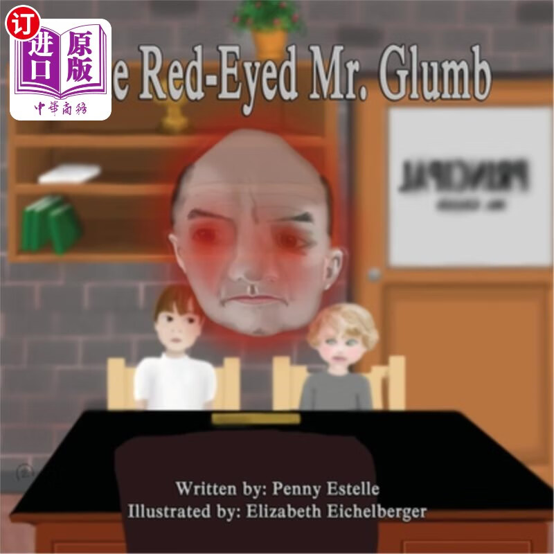 海外直订the red-eyed mr. glumb 红眼格拉姆先生