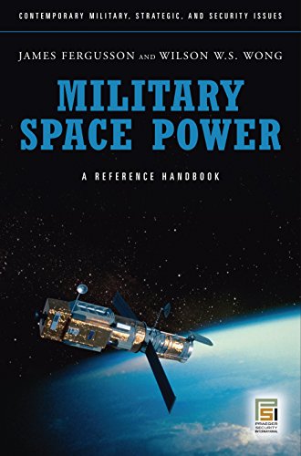 预订 military space power: a guide to the issues