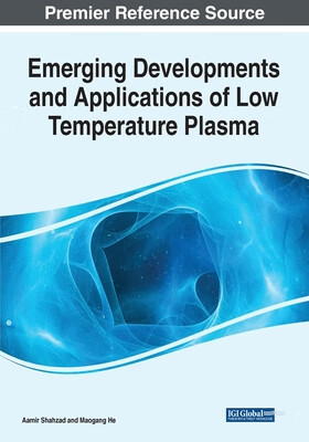 预订 Emerging Developments and Applications of Low Temperature Plasma