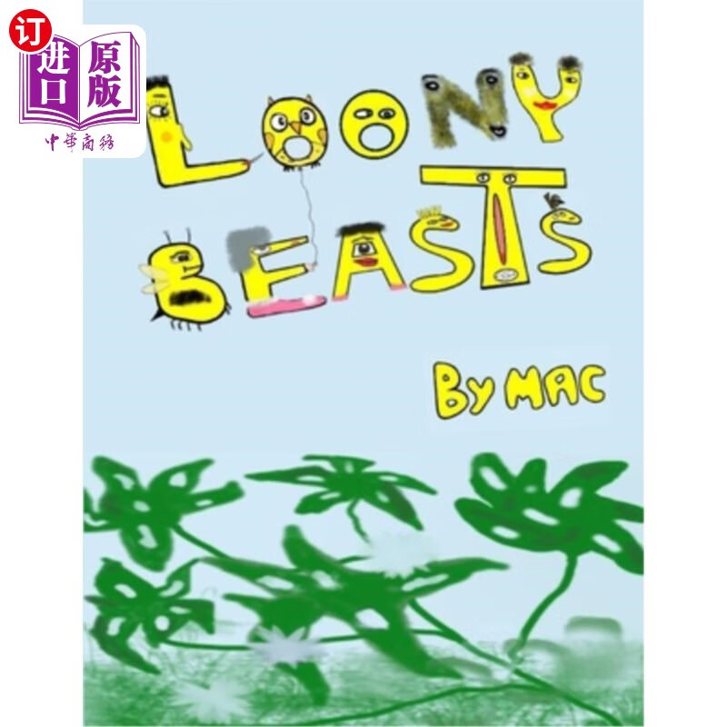 【中商海外直订】loony beasts