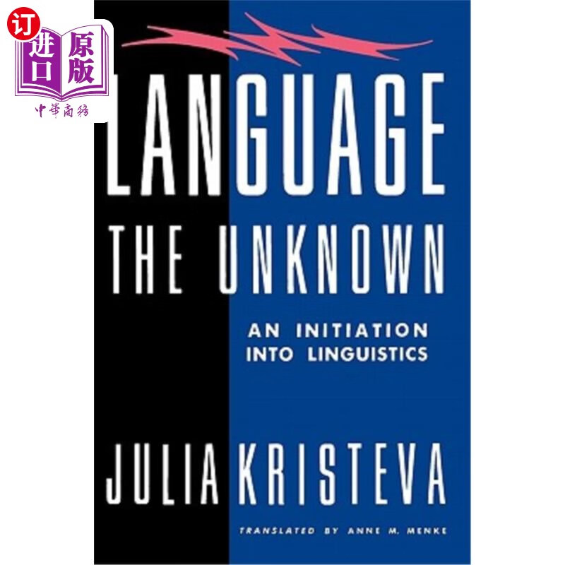 海外直订language: the unknown: an initiation into linguistics