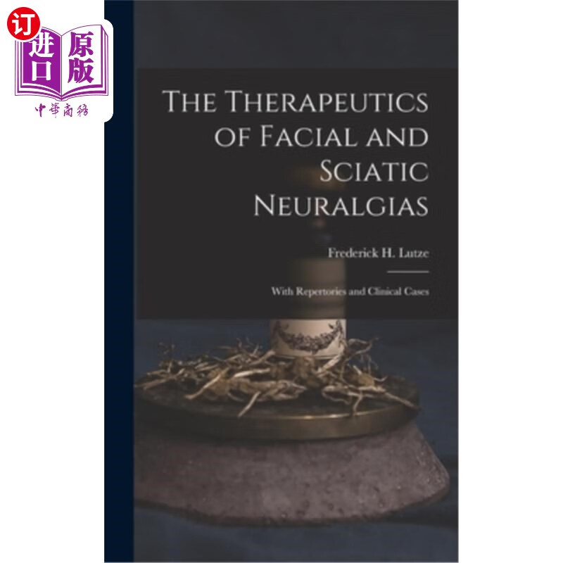 海外直订医药图书the therapeutics of facial and sciatic neuralgia