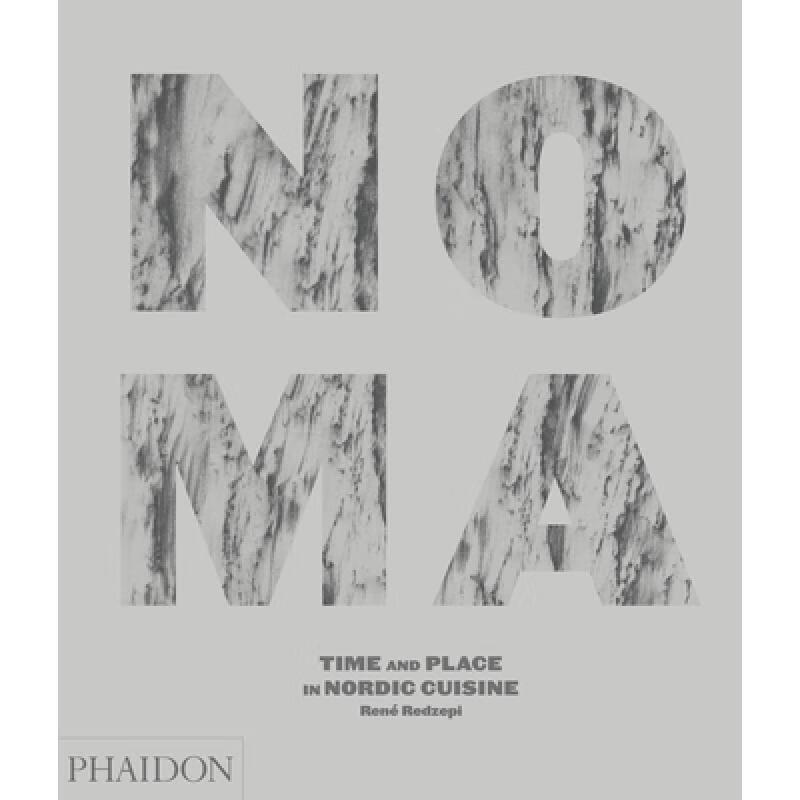 预订 Noma, Time and Place in Nordic Cuisine: Time and Place in Nordic Cuisine