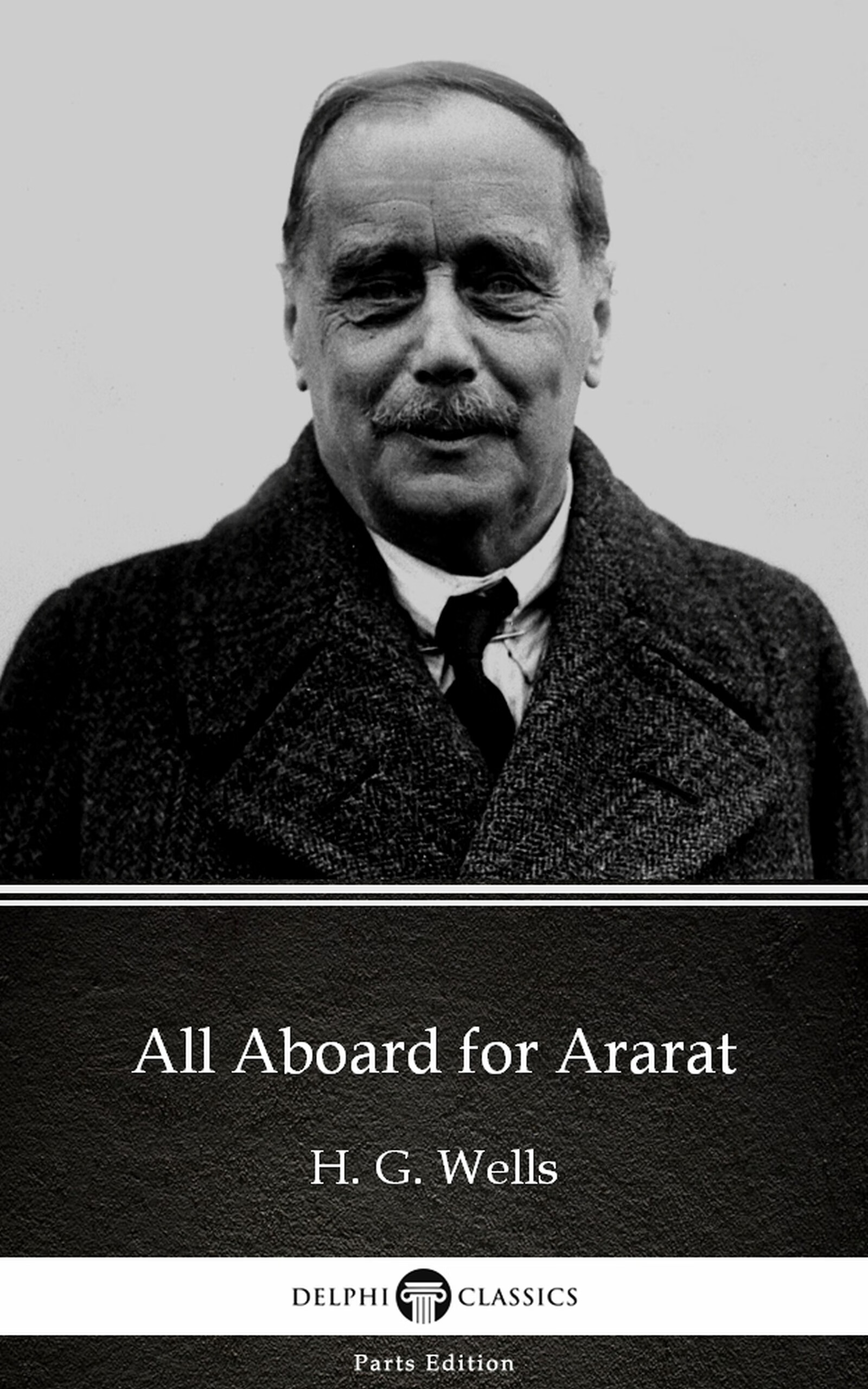 all aboard for ararat by h. g. wells (illustrated)