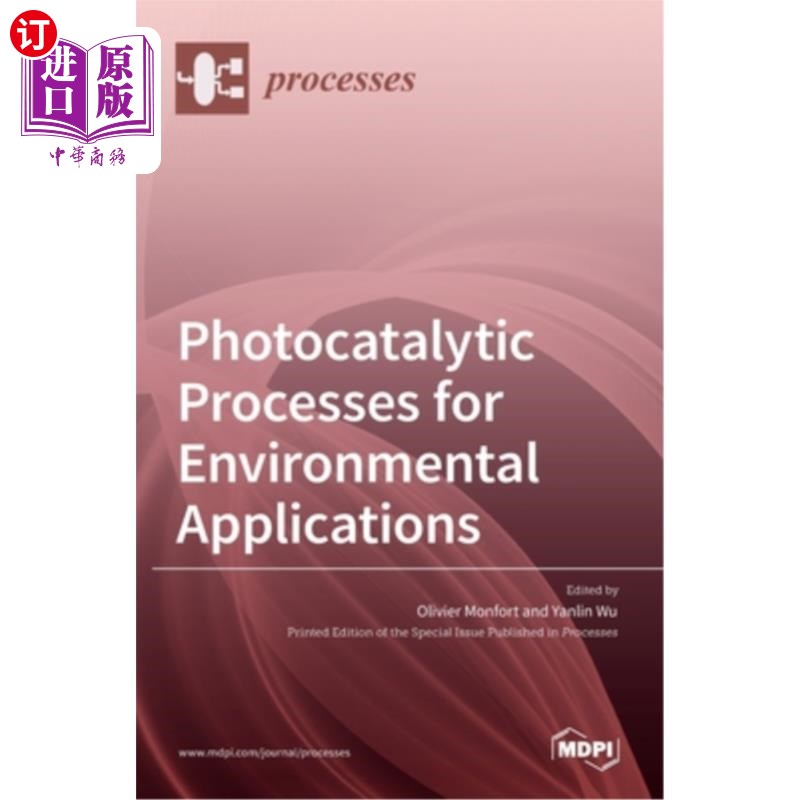 海外直订photocatalytic processes for environmental applications