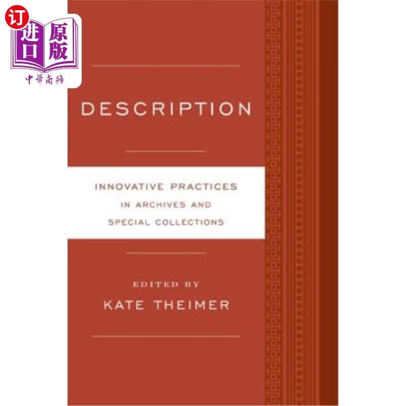 海外直订description: innovative practices for archives and