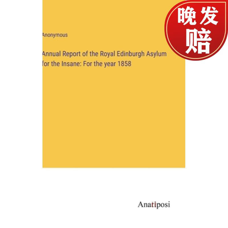 report of the royal edinburgh asylum for the insane: for the