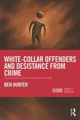 预订white-collar offenders and desistance from crime
