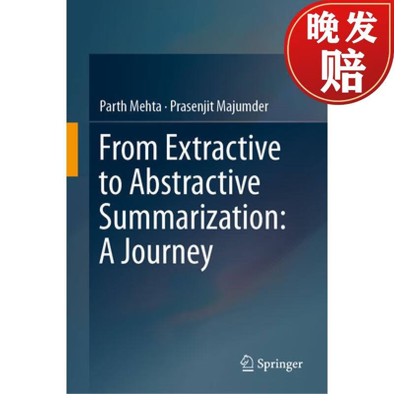 【4周达】from extractive to abstractive summarization: a journey