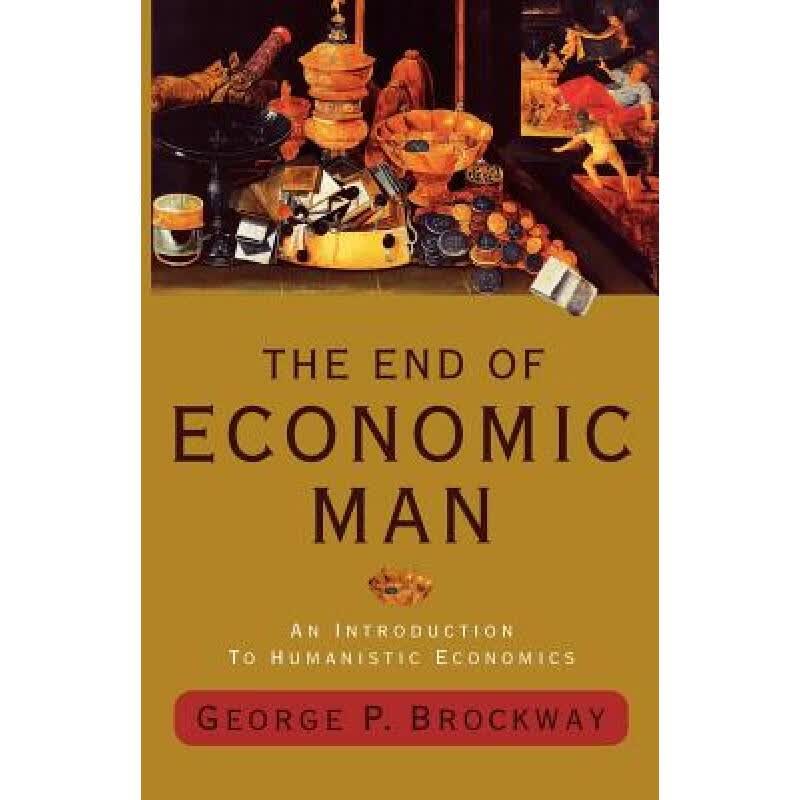 【4周达】The End of Economic Man: An Introduction to Humanistic Economics高性价比高么？