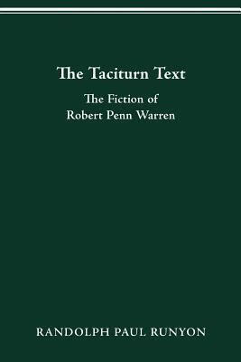 预订 the taciturn text: the fiction of robert penn w
