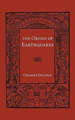 预订 origin of earthquakes