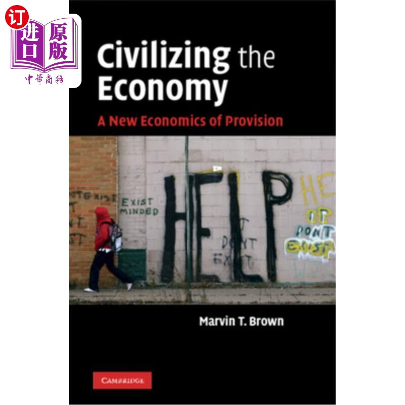 海外直订civilizing the economy 使经济文明化