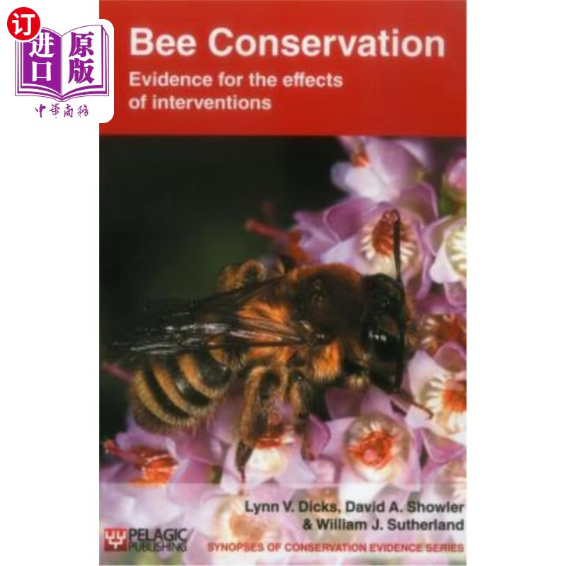 conservation: evidence for the effects of interventions 蜜蜂保护