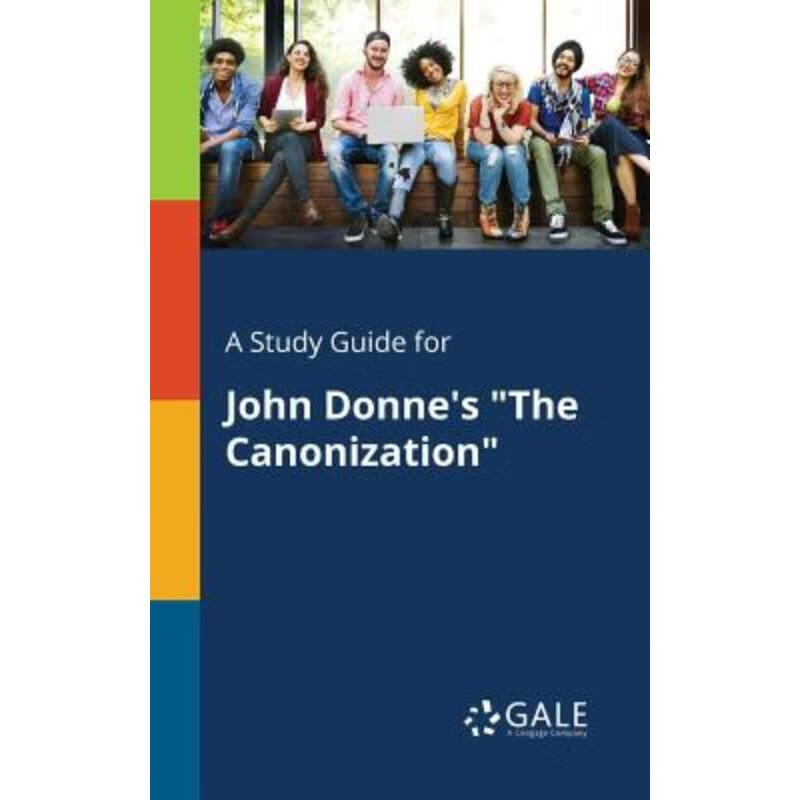 按需印刷a study guide for john donnes "the canonization"