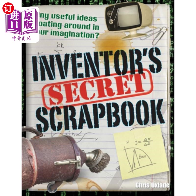 海外直订inventors secret scrapbook 发明家的秘密剪贴簿