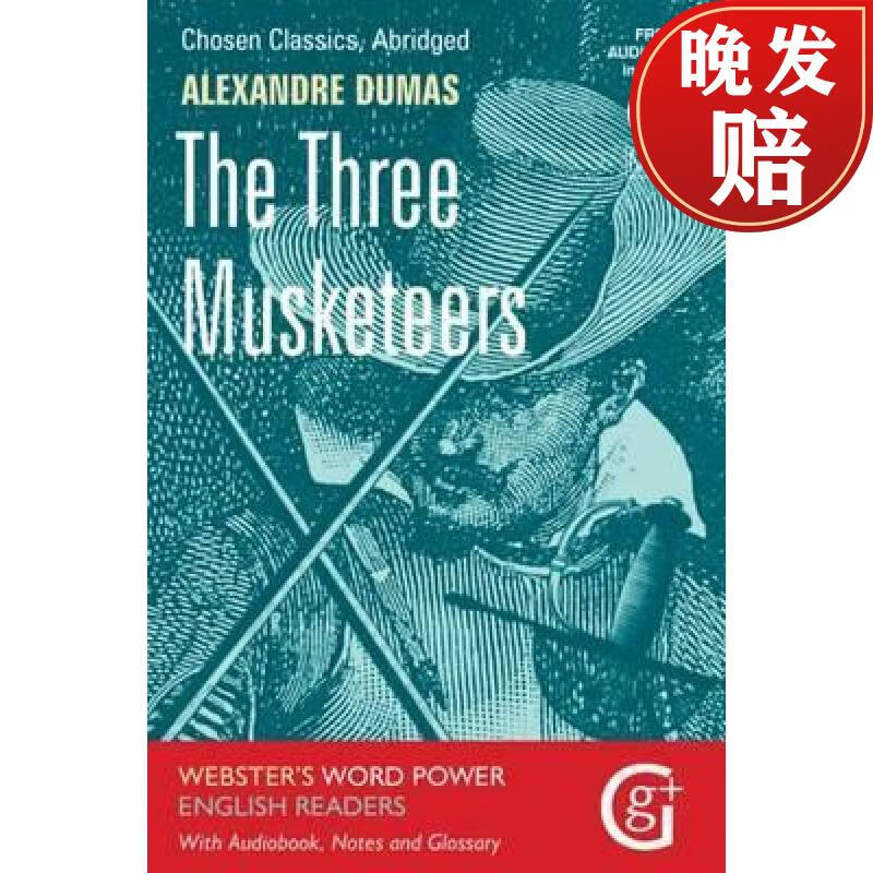 【4周达】three musketeers: abridged and retold with notes and