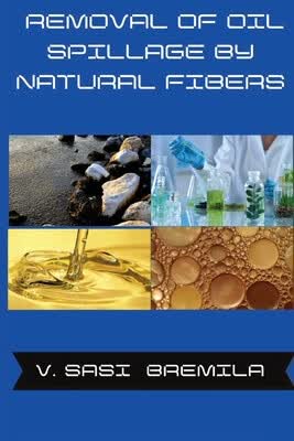 预订 Removal of Oil Spillage by Natural Fibers