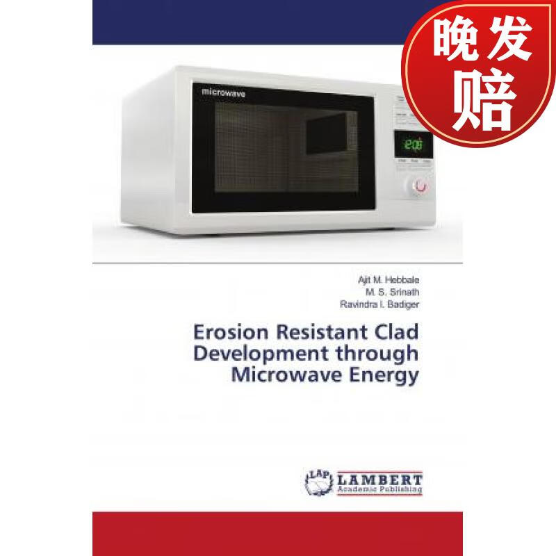 【4周达】erosion resistant clad development through microwave