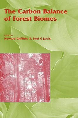 预订the carbon balance of forest biomes: vol 57