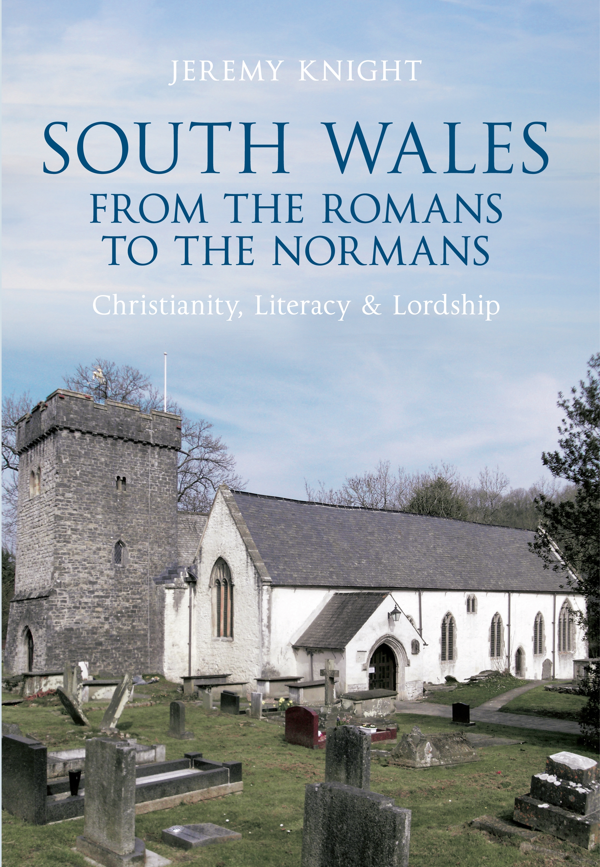 south wales from the romans to the normans