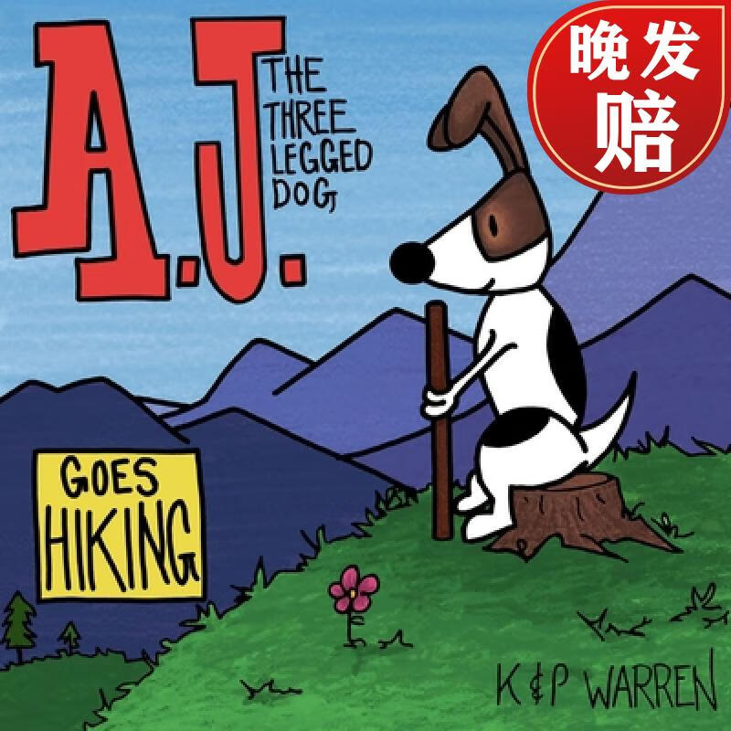 j. the three legged dog: goes hiking