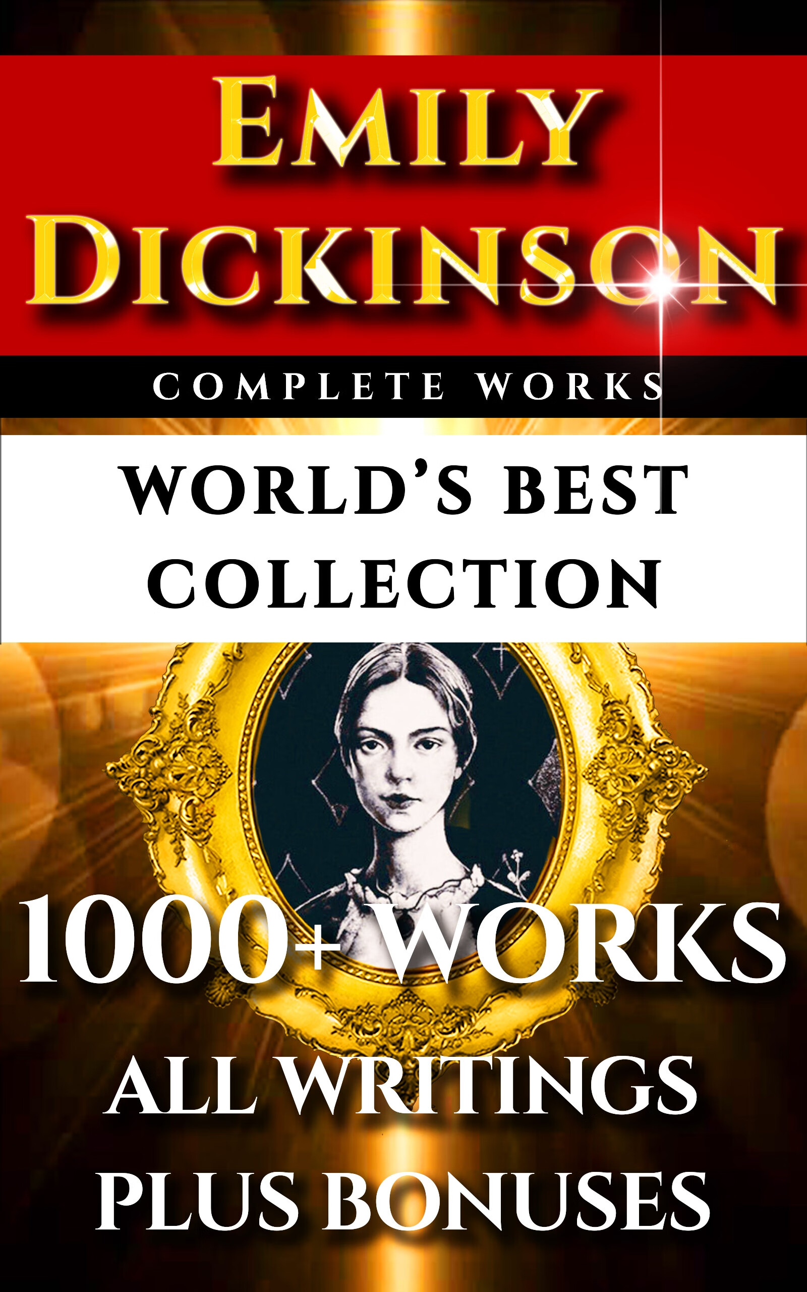 emily dickinson complete works – worlds best collection