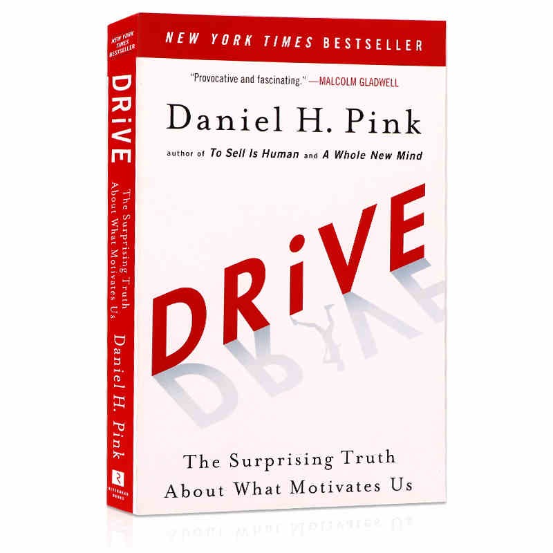 驱动力 英文原版 drive the surprising truth about what motivates