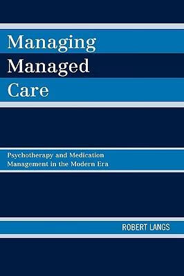 预订managing managed care: psychotherapy and medication