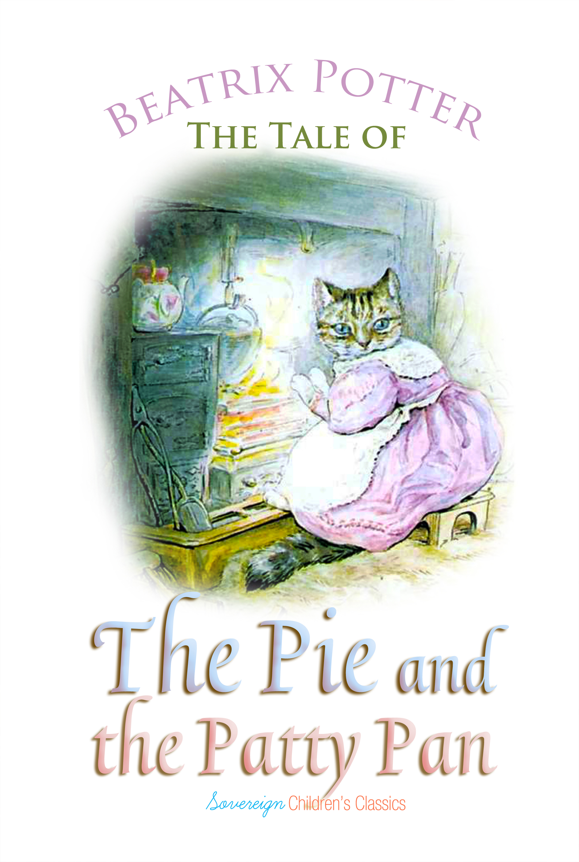 the tale of the pie and the patty pan