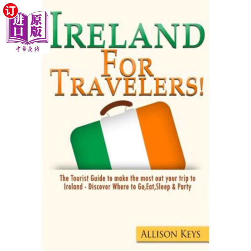 海外直订ireland for travelers: the tourist guide to make the