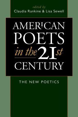 预订american poets in the 21st century: the new poetics [with cd