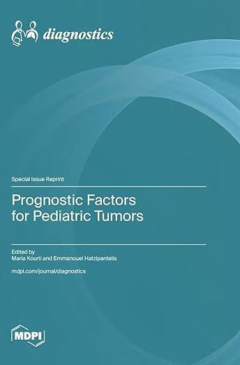 预订 prognostic factors for pediatric tumors