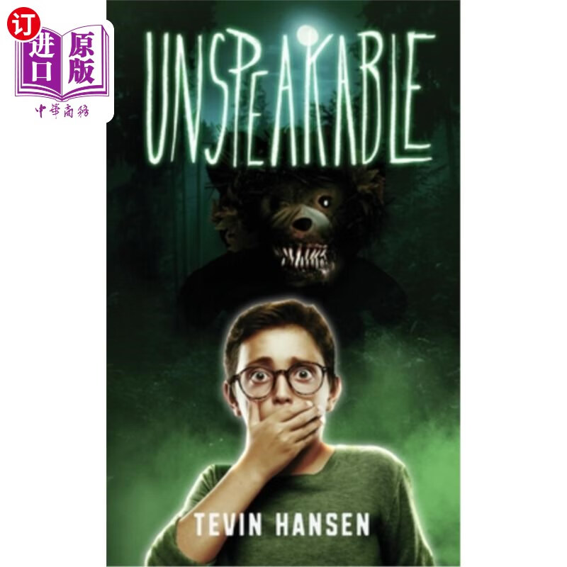 海外直订unspeakable 无法形容的