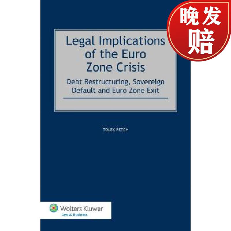 预订 legal implications of the euro zone crisis : debt