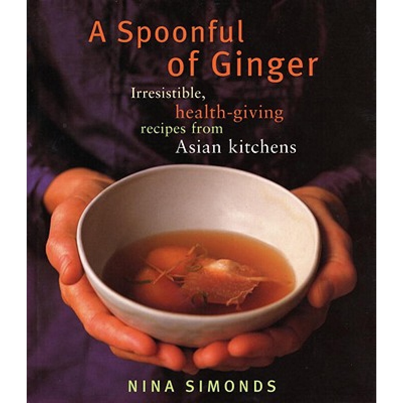 A Spoonful of Ginger: Irresistible, 英文原版