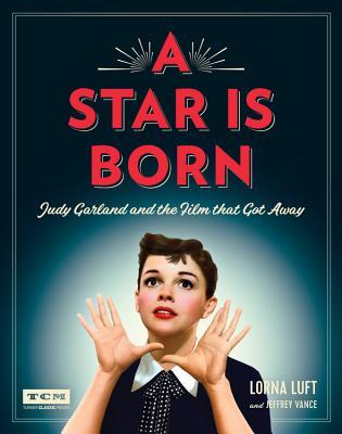 预订a star is born: judy garland and the film that g