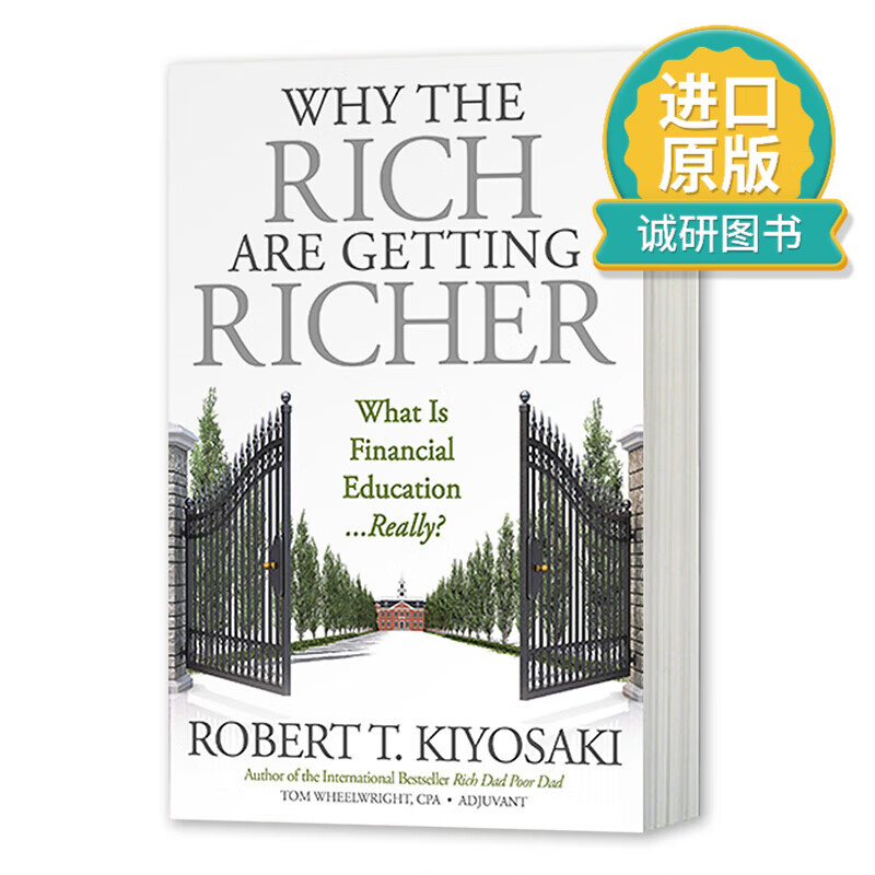 正版 英文原版 为什么富人越来越富 Why the Rich Are Getting Richer 富爸爸 英文版