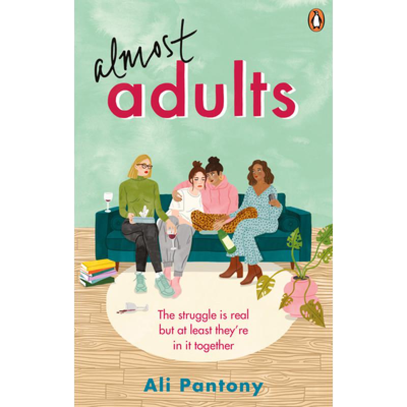 预订 almost adults: the relatable and life-affirm.