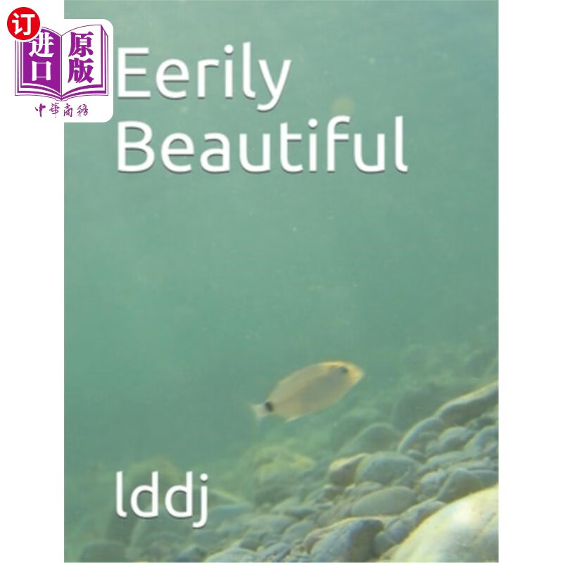 海外直订eerily beautiful 出奇的美丽