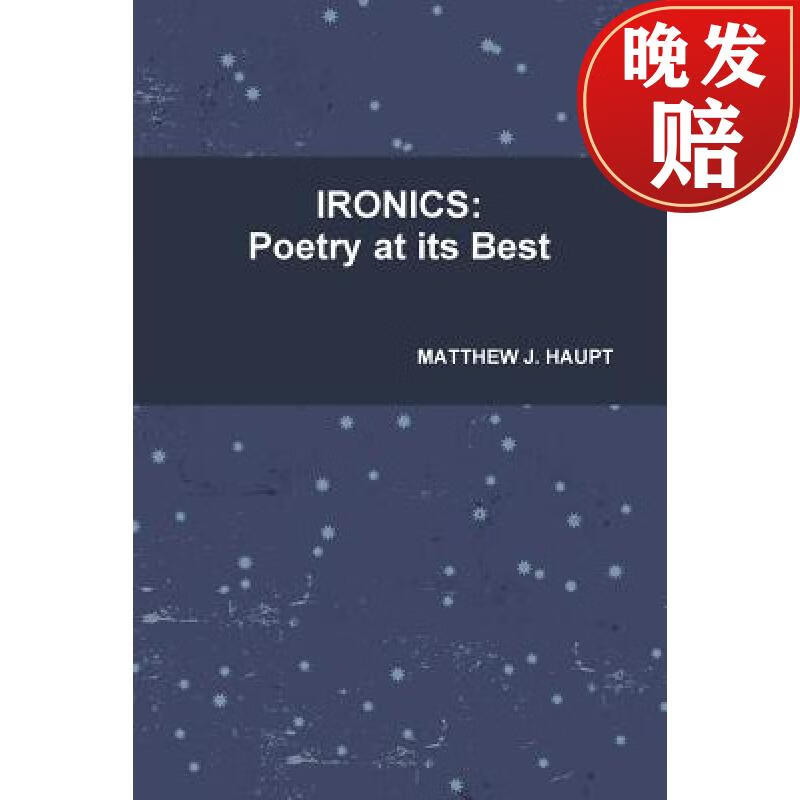 【4周达】ironics: poetry at its best