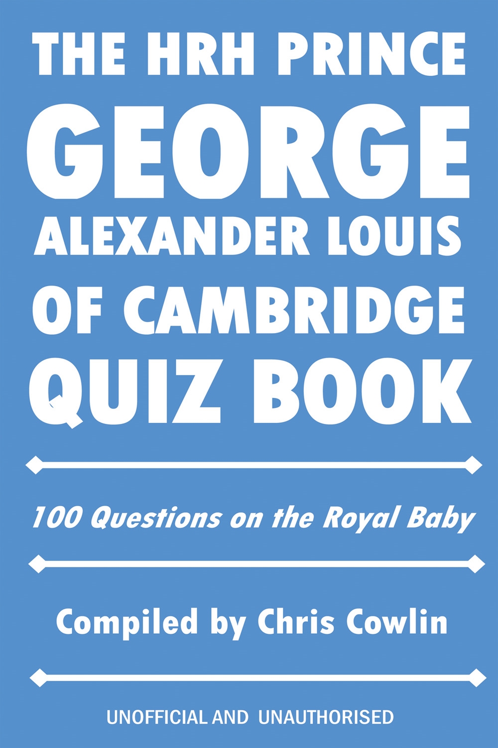 the hrh prince george alexander louis of cambridge