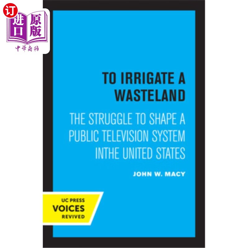 海外直订to irrigate a wasteland: the struggle to shape a public