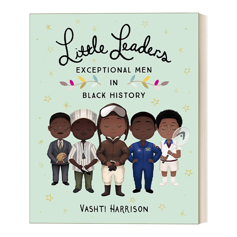 leaders exceptional men in black history 英文原版 小小领导者系列