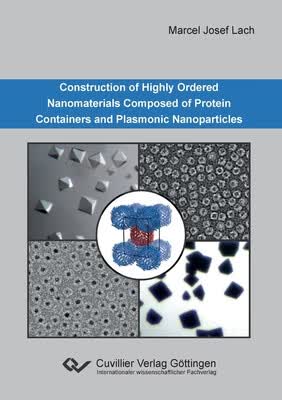 预订 Construction of Highly Ordered Nanomaterials Composed of Protein Containers and Plasmonic