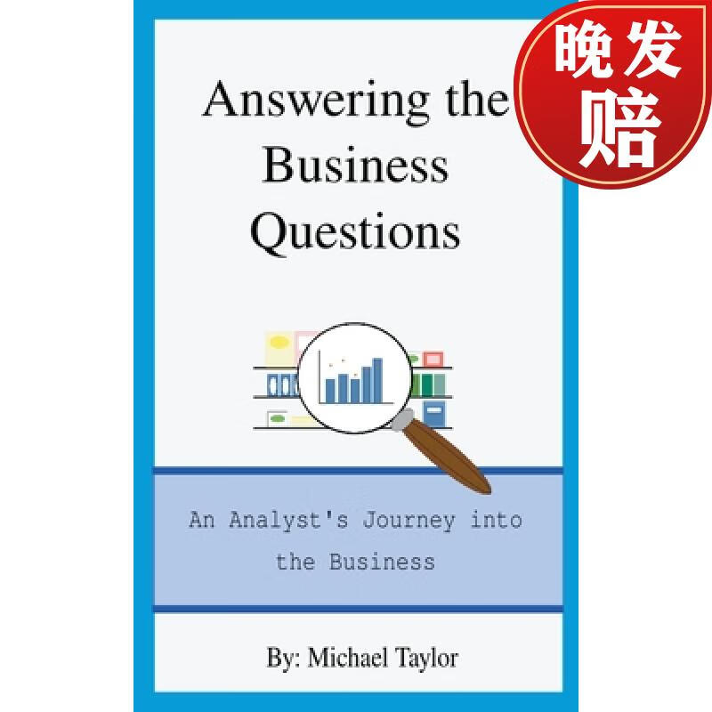 【4周达】answering the business questions: an analysts journey